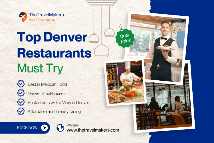 Top Restaurants in Denver: Where to Eat in the Mile High City