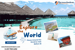 places to visit before you turn 25